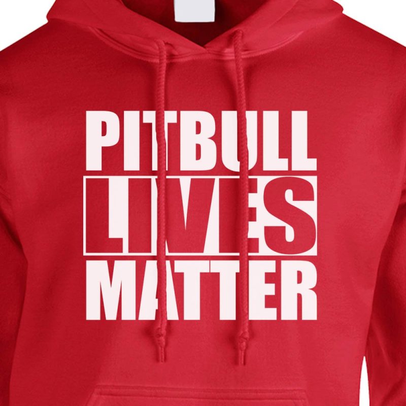 pitbull lives matter hoodie red white