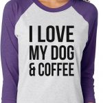 I Love My Dog And Coffee Baseball Tee Purple
