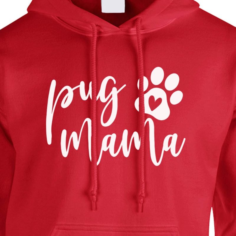 pug mama hoodie red white