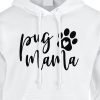 pug mama hoodie white black