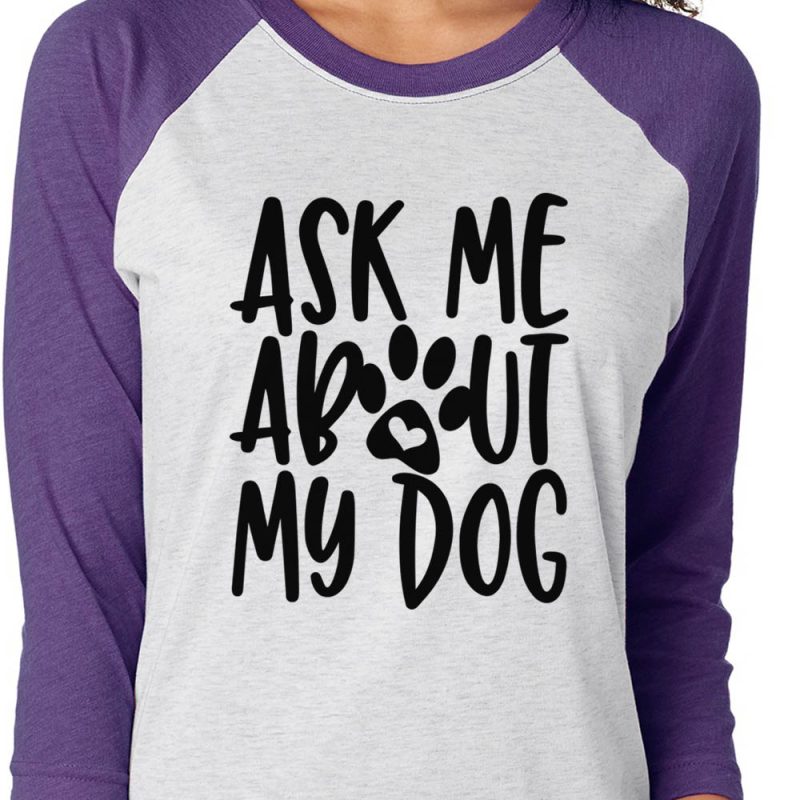 Ask Me About My Dog Baseball Tee Purple